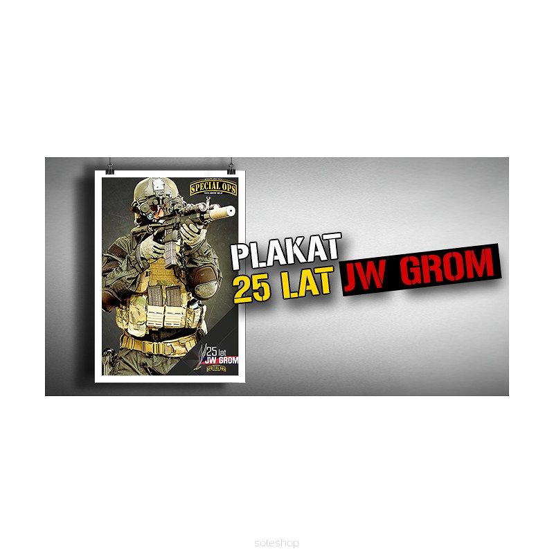 Plakat z okazji 25-lecia GROM