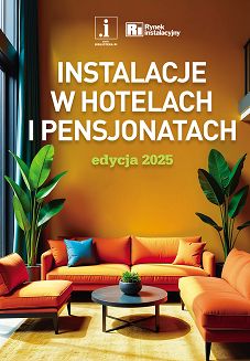 Instalacje w hotelach i pensjonatach. Wydanie 2025 - 2