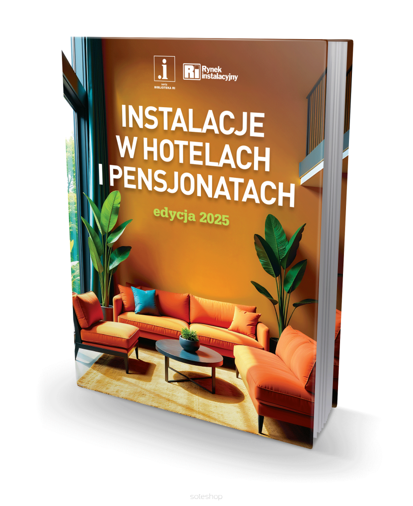 Instalacje w hotelach i pensjonatach. Wydanie 2025