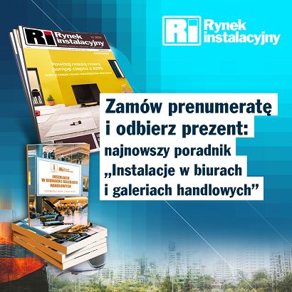 Roczna e-prenumerata Rynku Instalacyjnego plus Poradnik GRATIS