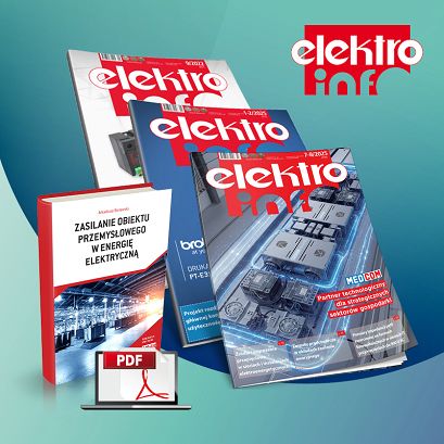 E-prenumerata dwuletnia elektro.info (PDF) + BONUS  "Zasilanie Obiektu przemysłowego w energię elektryczną" w wersji PDF